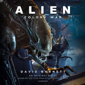 Alien Colony War, David M. Barnett