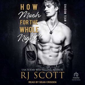 How Much for the Whole Night?