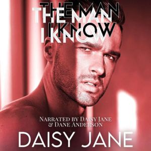 The Man I Know, Daisy Jane