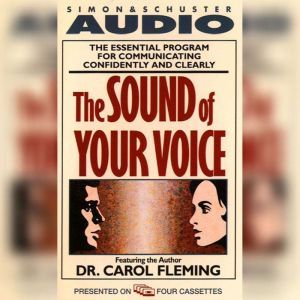 The Sound of Your Voice, Carol Fleming