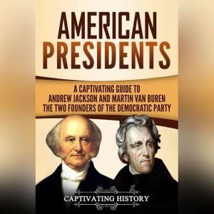 American Presidents, Captivating History