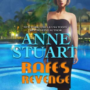 Rafes Revenge, Anne Stuart