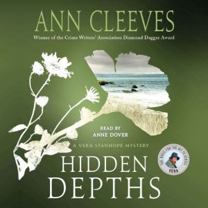 Hidden Depths: A Vera Stanhope Mystery, Ann Cleeves