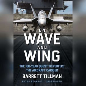 On Wave and Wing, Barrett Tillman