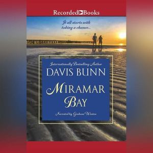 Miramar Bay, Davis Bunn