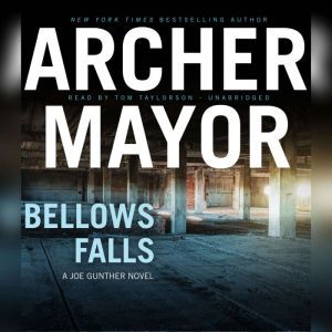 Bellows Falls, Archer Mayor