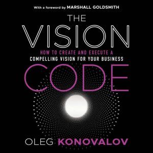 The Vision Code, Oleg Konovalov