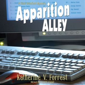 Apparition Alley, Katherine V. Forrest