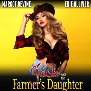 Jack and the Farmers Daughter Adult..., Margot Devine