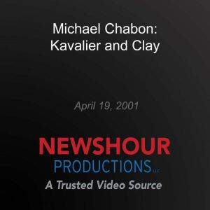 Michael Chabon Kavalier and Clay, PBS NewsHour