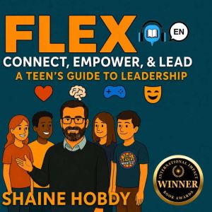 FLEX Connect, Empower, Lead, Shaine Hobdy