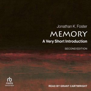 Memory, Jonathan K. Foster