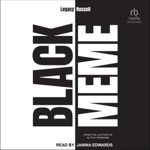Black Meme, Legacy Russell