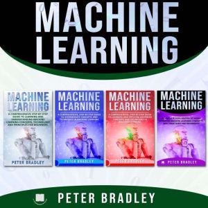 Machine Learning, Peter Bradley