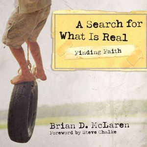 Finding FaithA Search for What Is ..., Brian D. McLaren