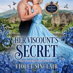 Her Viscounts Secret, Violet Sinclair