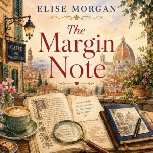 The Margin Note, Elise Morgan