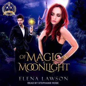 Of Magic  Moonlight, Elena Lawson