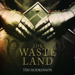 The Waste Land, Tim Hodkinson