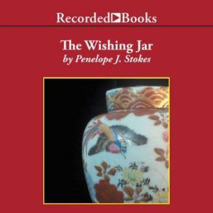 The Wishing Jar, Penelope J. Stokes