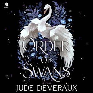 Order of Swans, Jude Deveraux