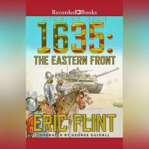 1635: The Eastern Front, Eric Flint