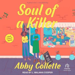 Soul of a Killer, Abby Collette