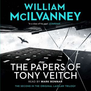 The Papers of Tony Veitch, William McIlvanney