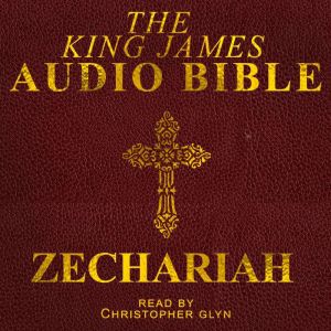 Zechariah, Christopher Glyn