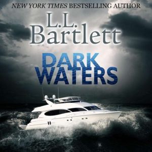 Dark Waters, L.L. Bartlett