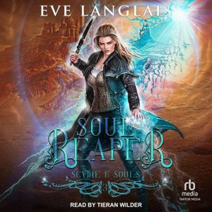 Soul Reaper, Eve Langlais
