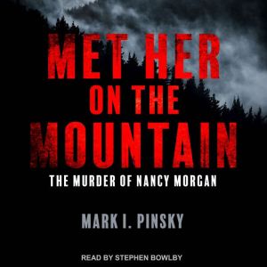 Met Her on the Mountain, Mark I. Pinsky