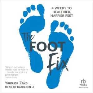 The Foot Fix, Yamuna Zake