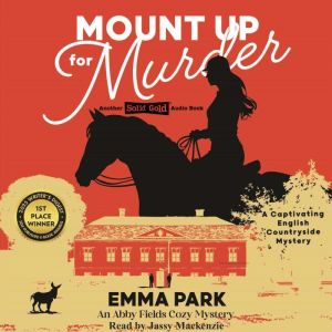 Mount Up for Murder, Emma Park