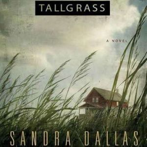 Tallgrass, Sandra Dallas