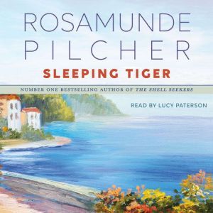Sleeping Tiger, Rosamunde Pilcher