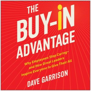 The BuyIn Advantage, Dave Garrison