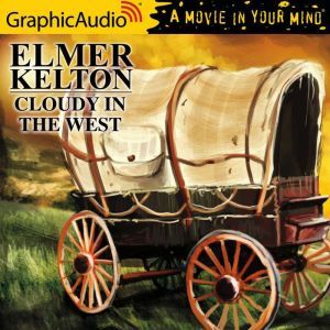 Cloudy in the West, Elmer Kelton