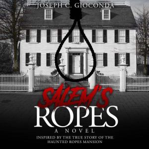 Salem's Ropes