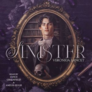 Sinister: A Dark Academia Gothic Romance