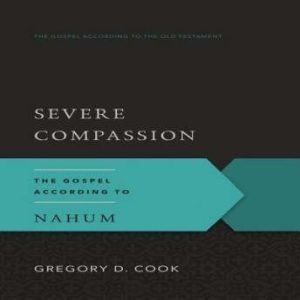 Severe Compassion, Gregory D. Cook