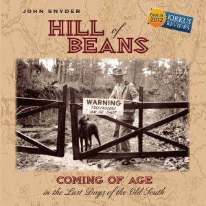 Hill of Beans, John Snyder