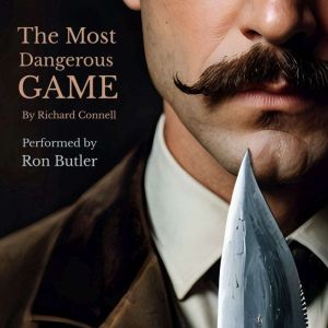 The Most Dangerous Game, Richard Connell