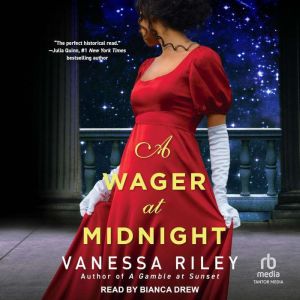 A Wager at Midnight, Vanessa Riley