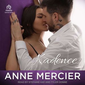 Kadence, Anne Mercier