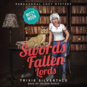 Swords and Fallen Lords, Trixie Silvertale