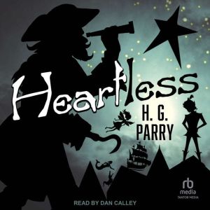 Heartless, H.G. Parry