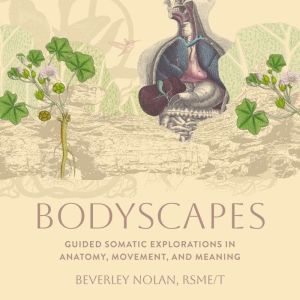 Bodyscapes, Beverley Nolan, RSMET