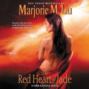 The Red Heart of Jade, Marjorie M. Liu