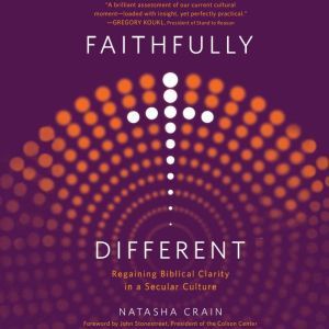 Faithfully Different, Natasha Crain